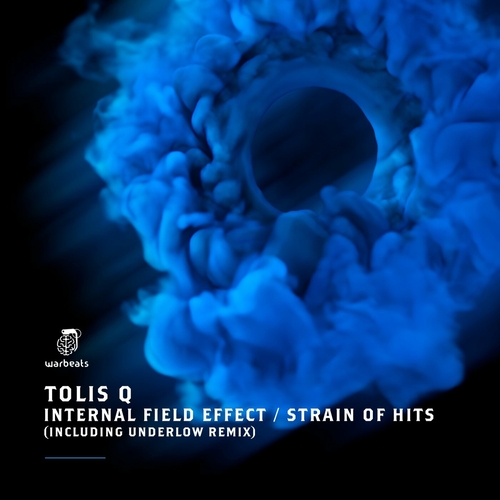 Tolis Q - Internal Field Effect _ Strain of Hits (Including Underlow Remix) [WAR111]